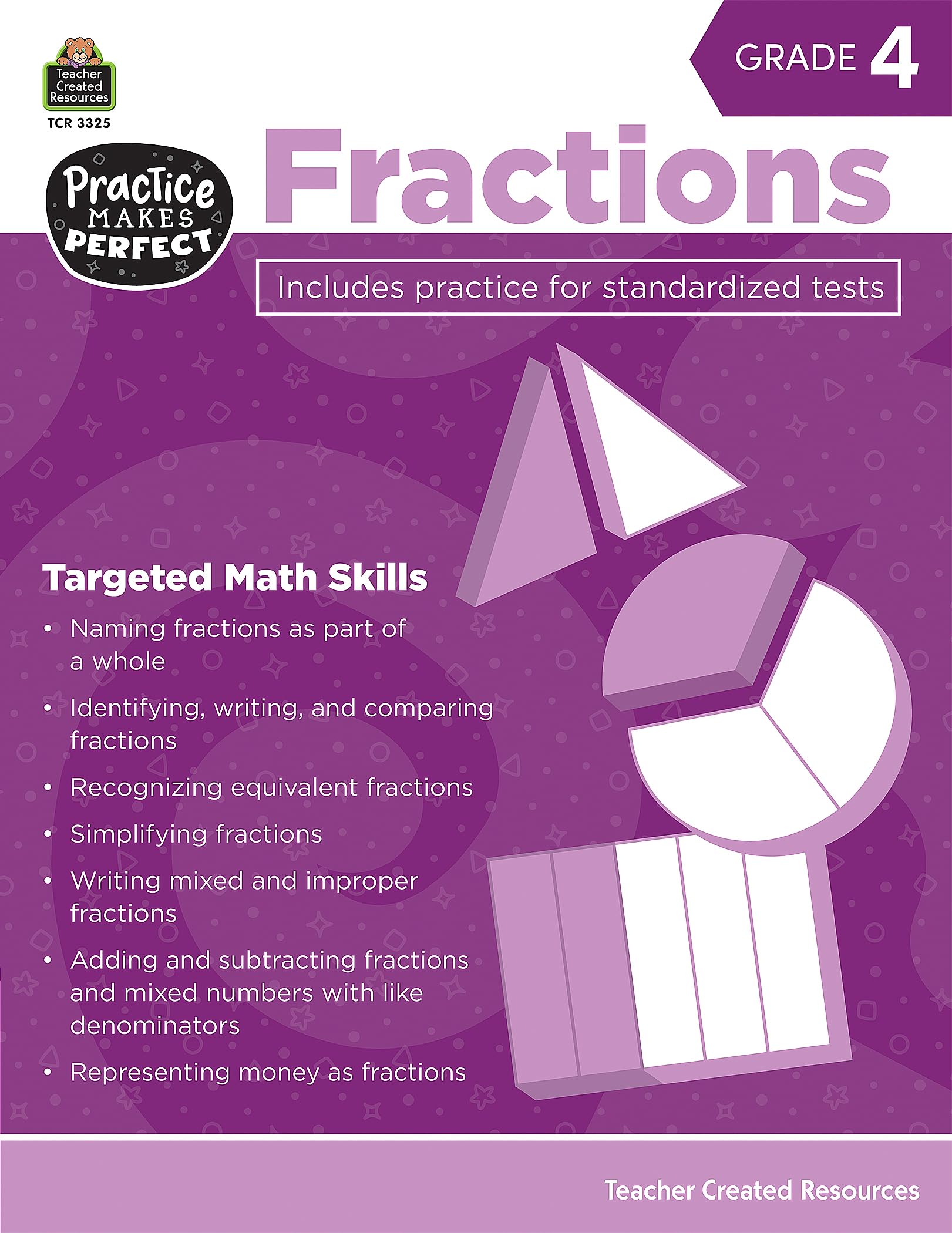 Fractions Grade 4: Fractions: Grades 3 & 4 (Practice Makes Perfect),Used