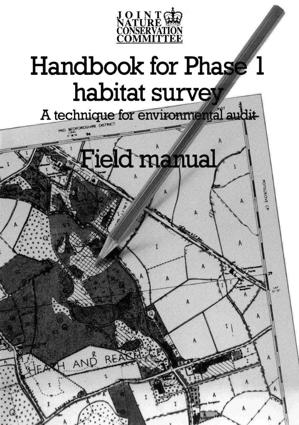 Handbook For Phase 1 Habitat Survey  Field Manual: A Technique For Environmental Audit,Used