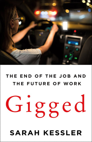 Gigged: The End of the Job and the Future of Work,Used