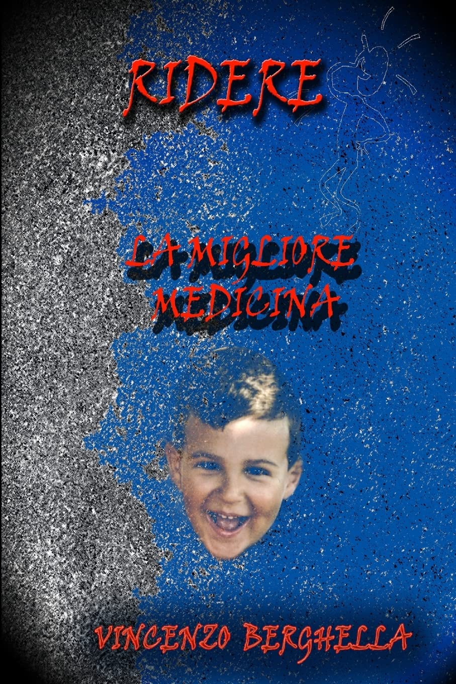 Ridere, la migliore medicina Barzellette per tutti (Spanish Edition),Used