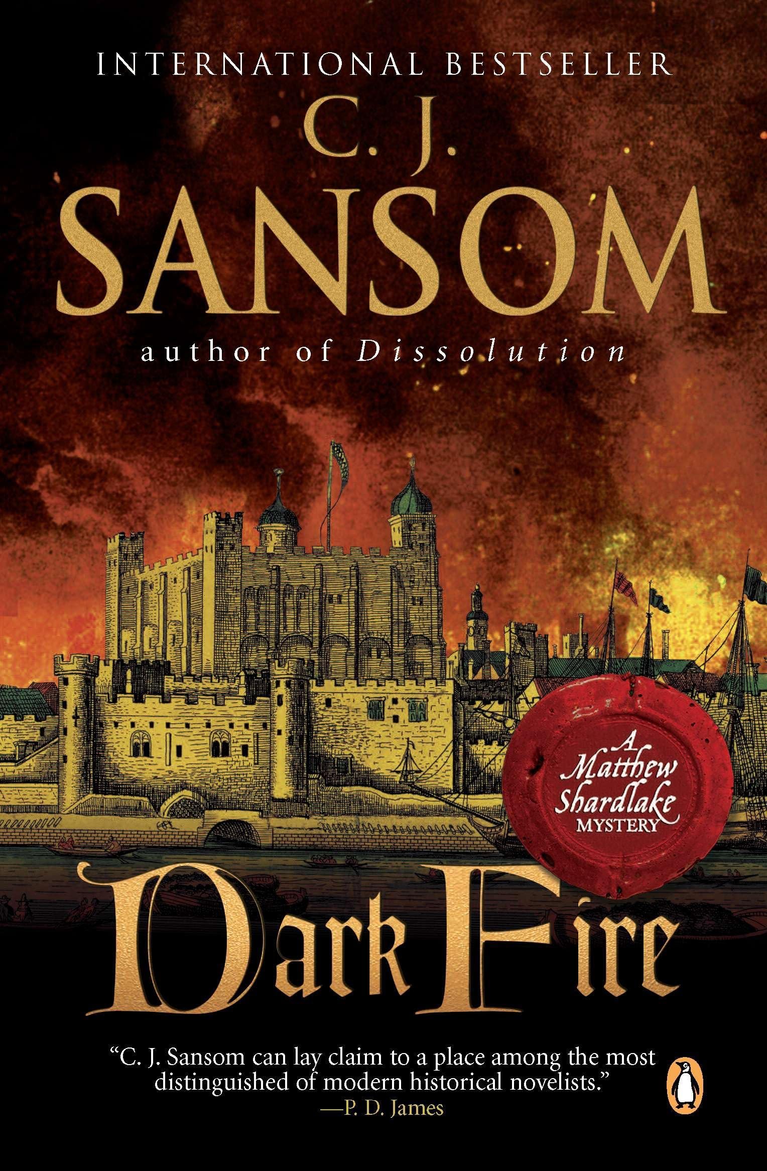 Dark Fire: A Matthew Shardlake Tudor Mystery,New