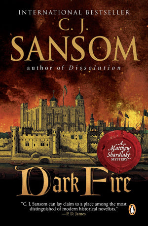 Dark Fire: A Matthew Shardlake Tudor Mystery,New