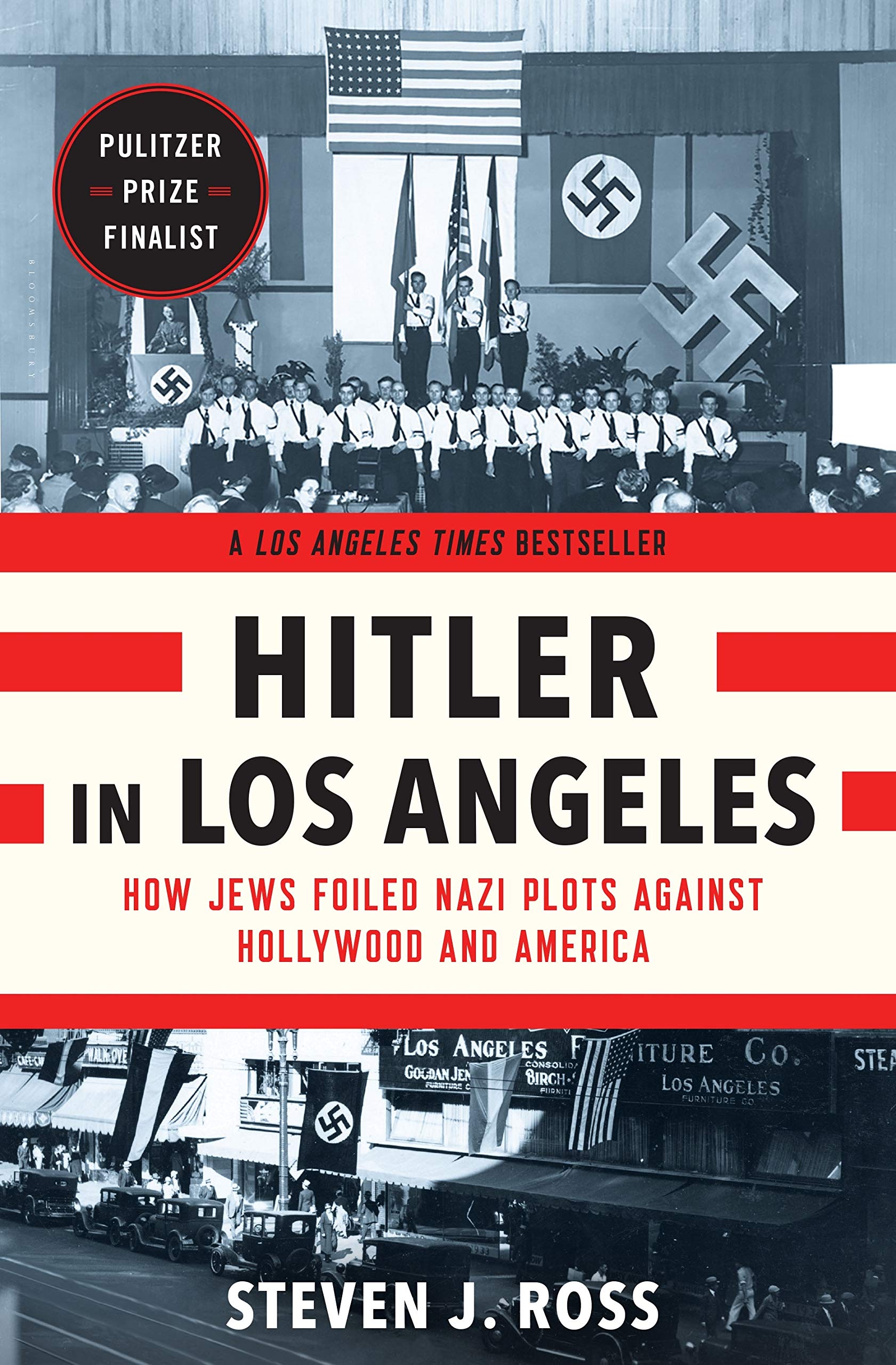 Hitler in Los Angeles: How Jews Foiled Nazi Plots Against Hollywood and America,Used