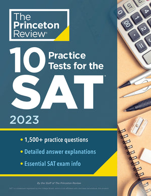 10 Practice Tests For The Sat, 2023: Extra Prep To Help Achieve An Excellent Score (College Test Preparation),Used