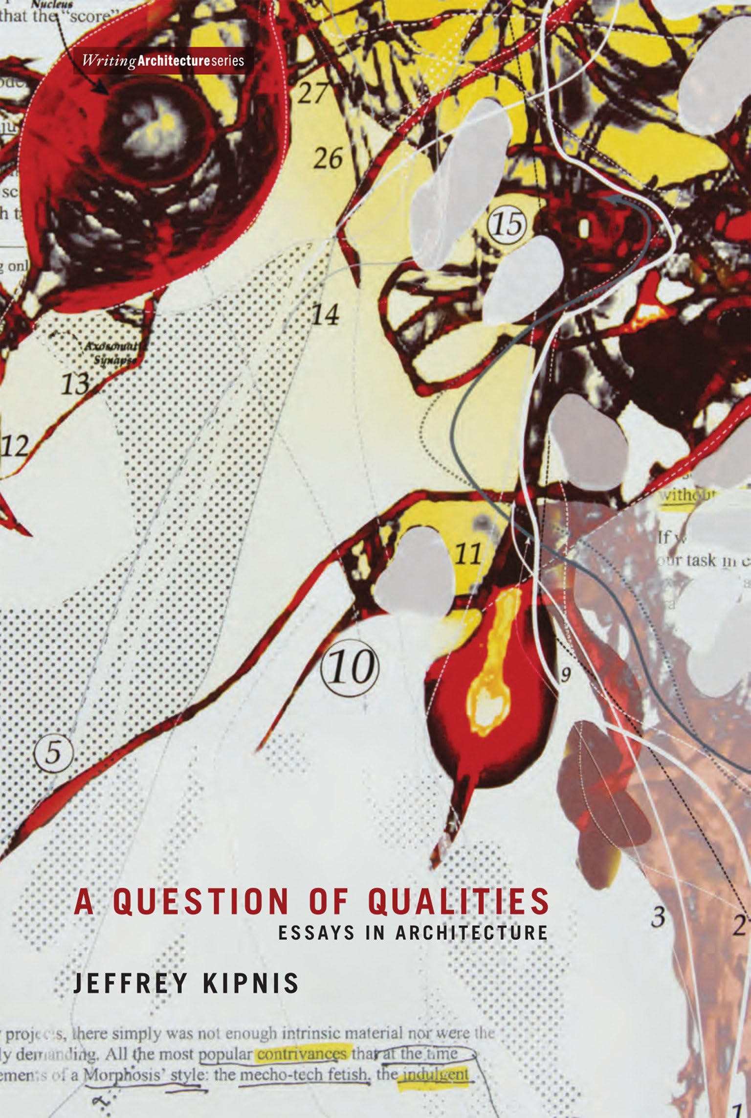 A Question of Qualities: Essays in Architecture (Writing Architecture),Used