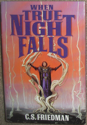 When True Night Falls (Coldfire Trilogy, Book 2),Used