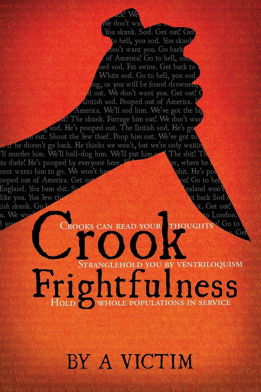 Crook Frightfulness,Used
