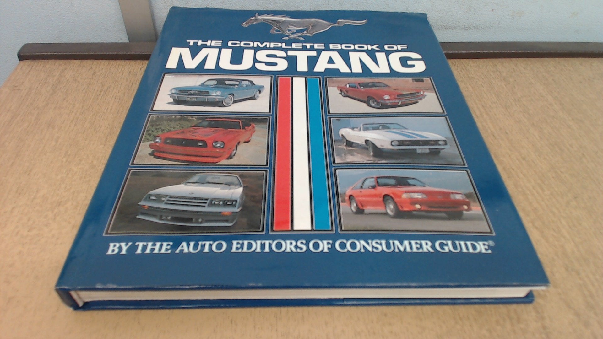 Complete Book of the Ford Mustang,Used