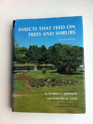 Insects that Feed on Trees and Shrubs (Comstock Book),Used