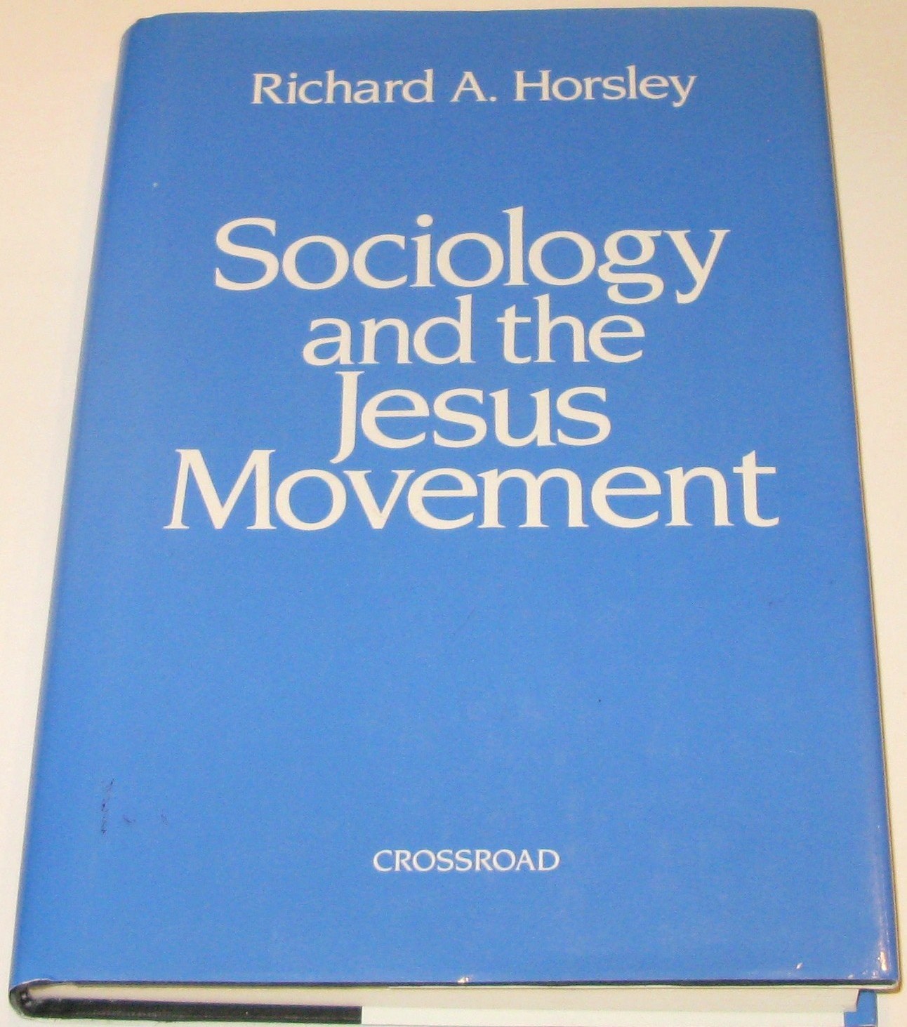 Sociology and the Jesus Movement,Used