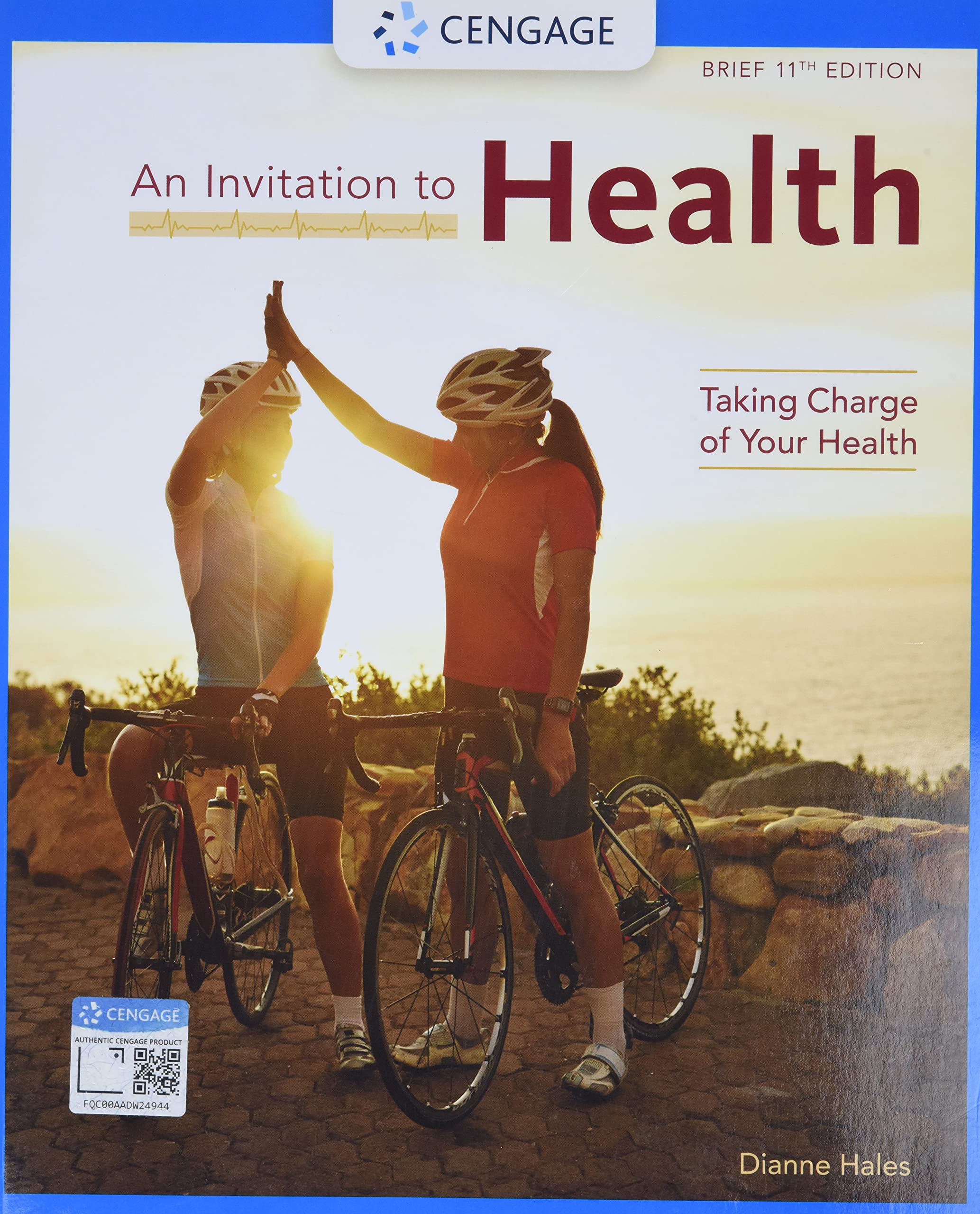 An Invitation to Health: Taking Charge of Your Health, Brief Edition (MindTap Course List),Used