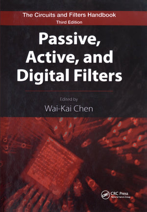 Passive, Active, and Digital Filters (The Circuits and Filters Handbook, 3rd Edition),Used