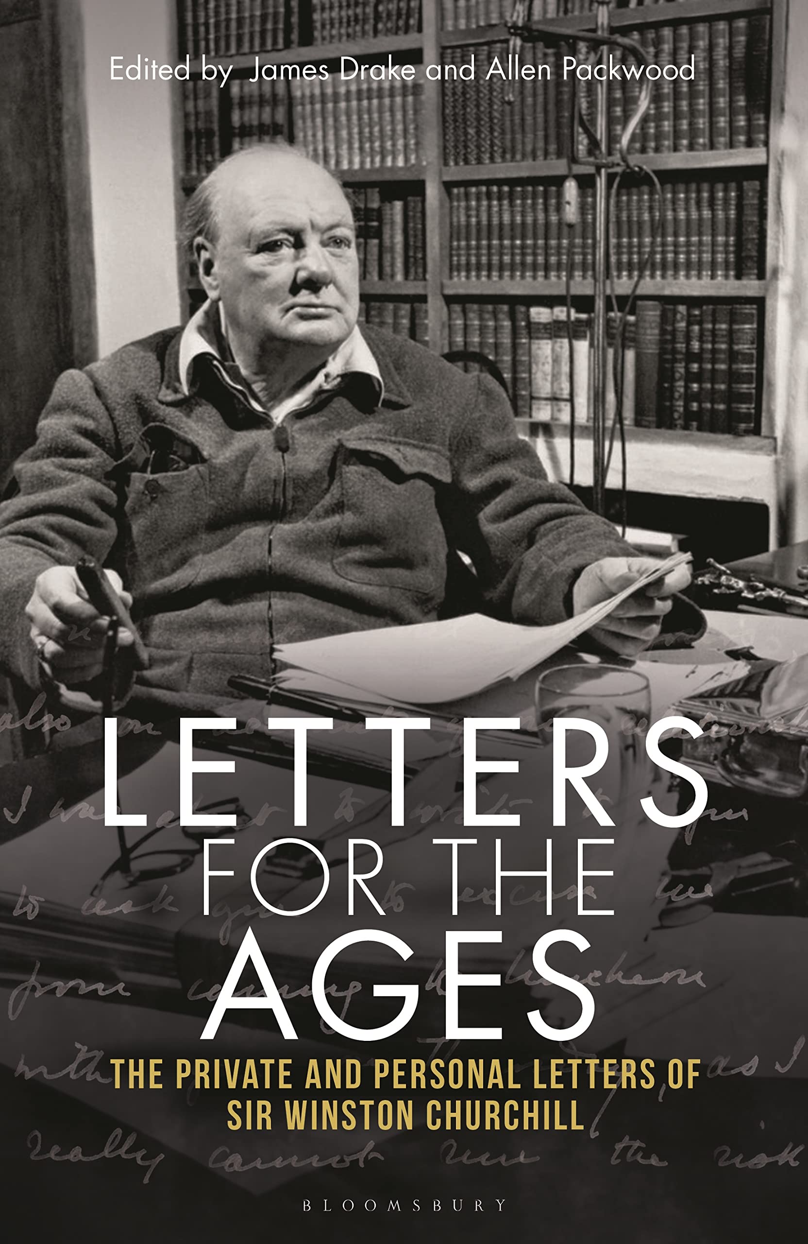 Letters For The Ages Winston Churchill: The Private And Personal Letters,Used