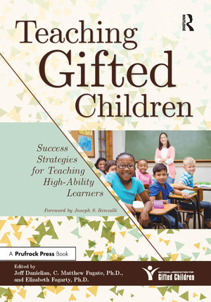 Teaching Gifted Children: Success Strategies for Teaching HighAbility Learners,Used
