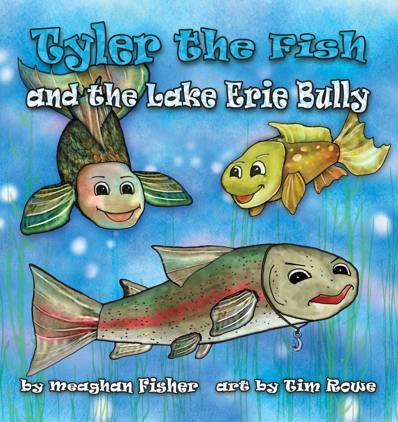 Tyler the Fish and the Lake Erie Bully,Used