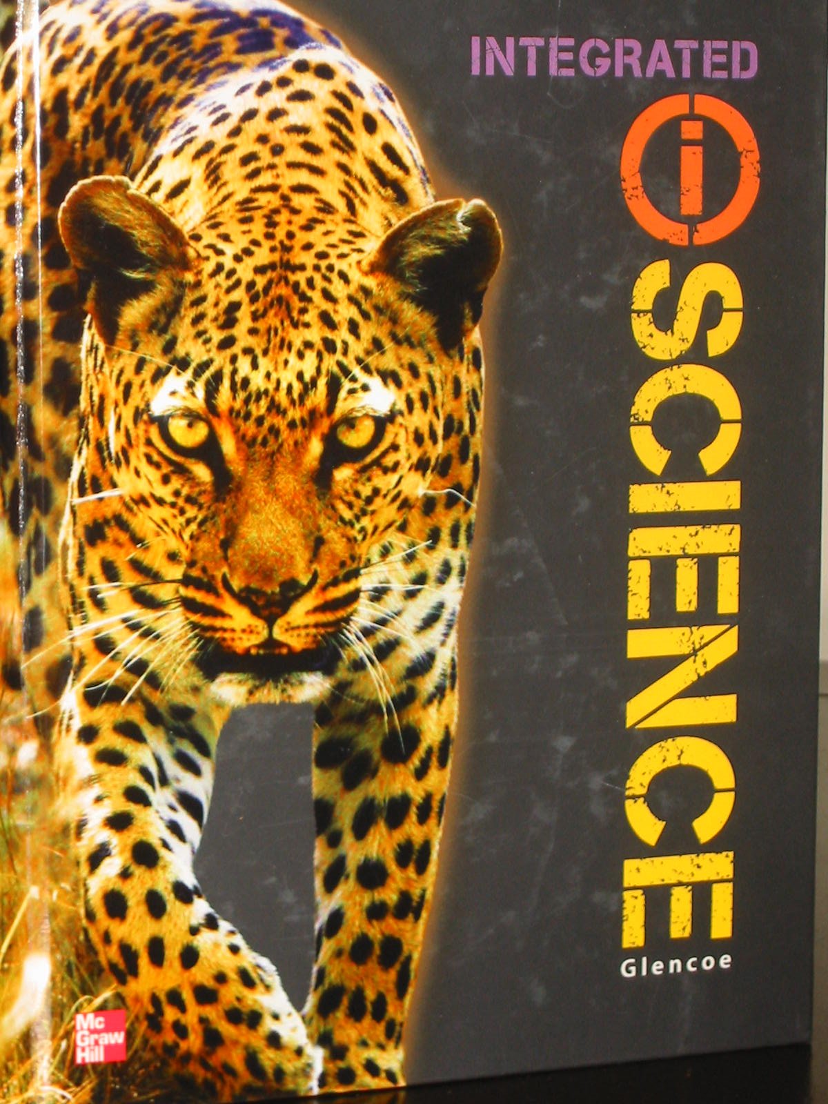 Glencoe Integrated iScience, Course 2, Grade 7, Student Edition (INTEGRATED SCIENCE),Used