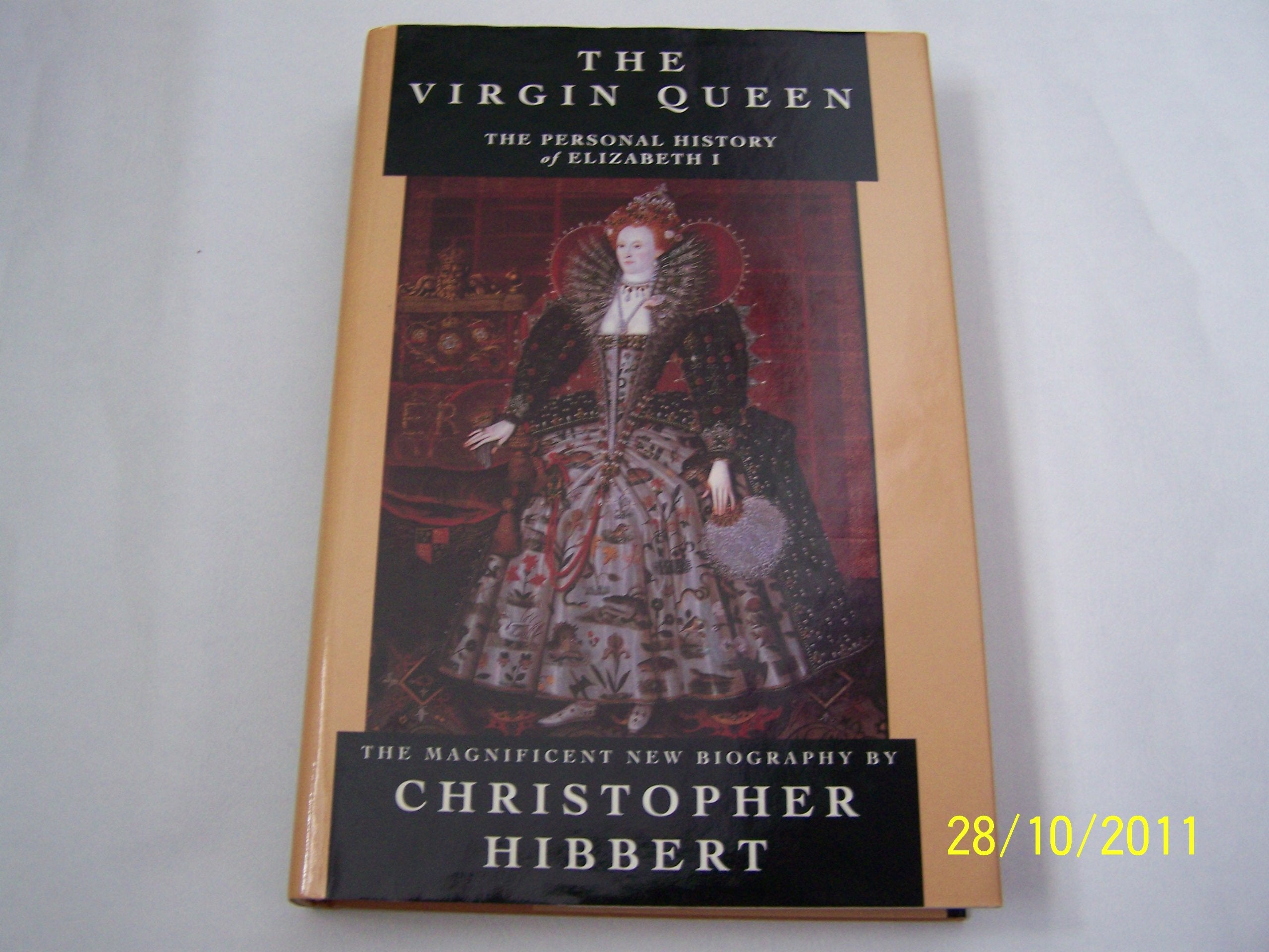 The virgin queen: The personal history of Elizabeth I,Used