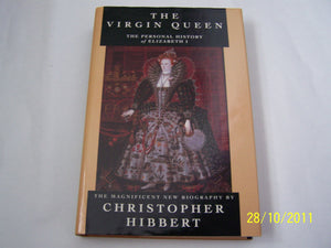 The virgin queen: The personal history of Elizabeth I,Used