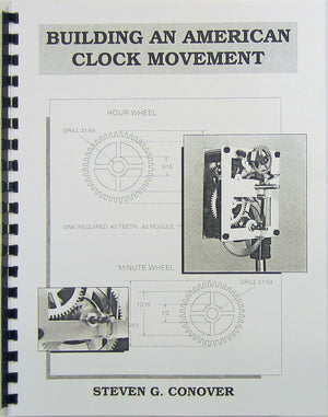 Building An American Clock Movement,Used