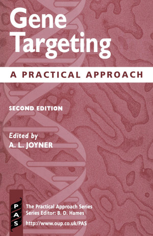 Gene Targeting: A Practical Approach,Used