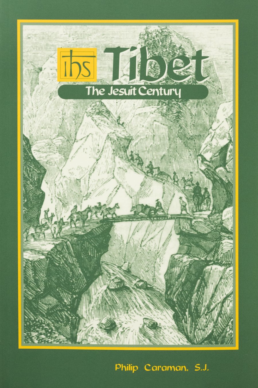 Tibet: The Jesuit century (Series 4Studies in Jesuit topics),New