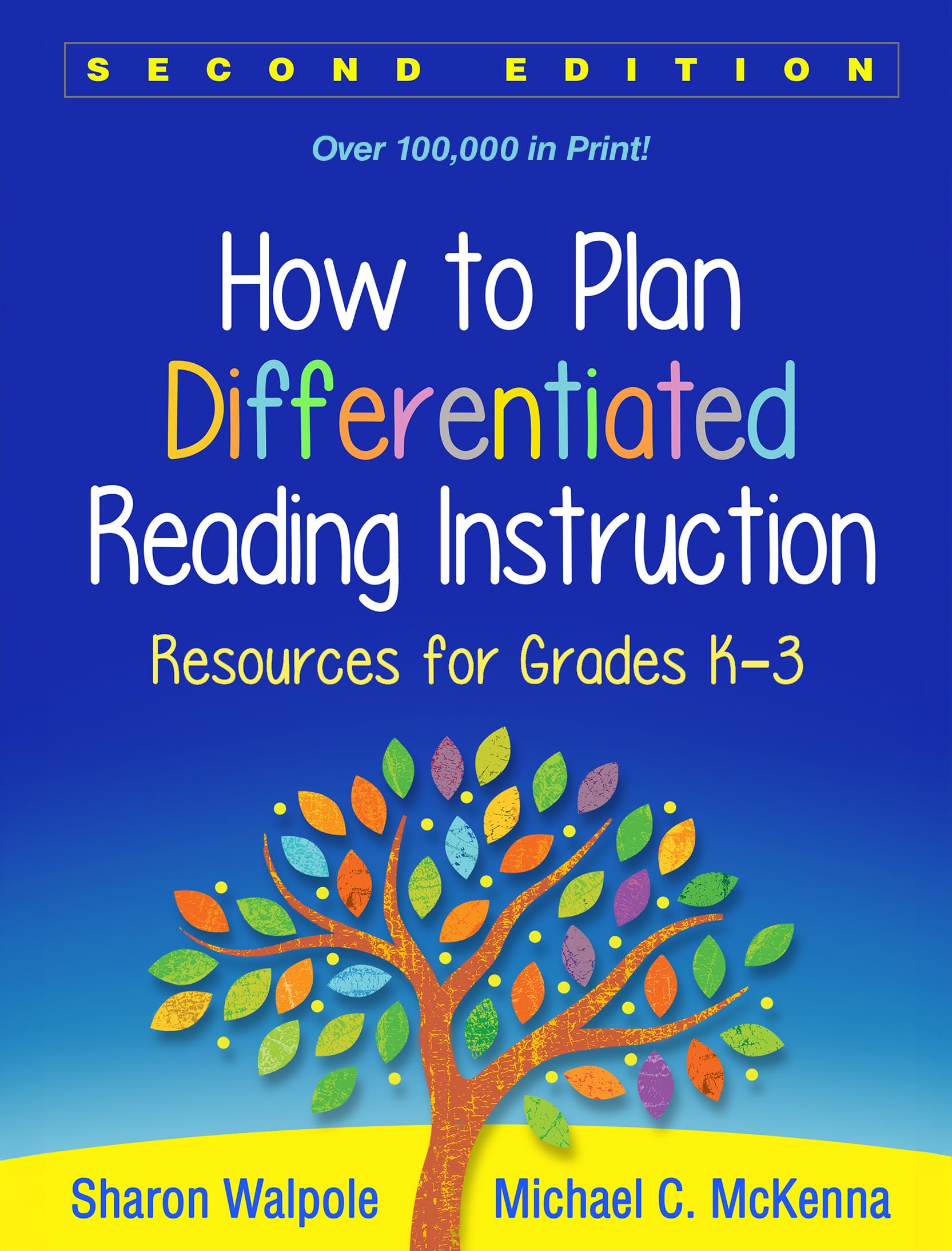 How to Plan Differentiated Reading Instruction: Resources for Grades K3,New