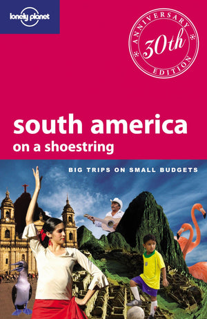 South America on a shoestring (Lonely Planet South America on a Shoestring),Used