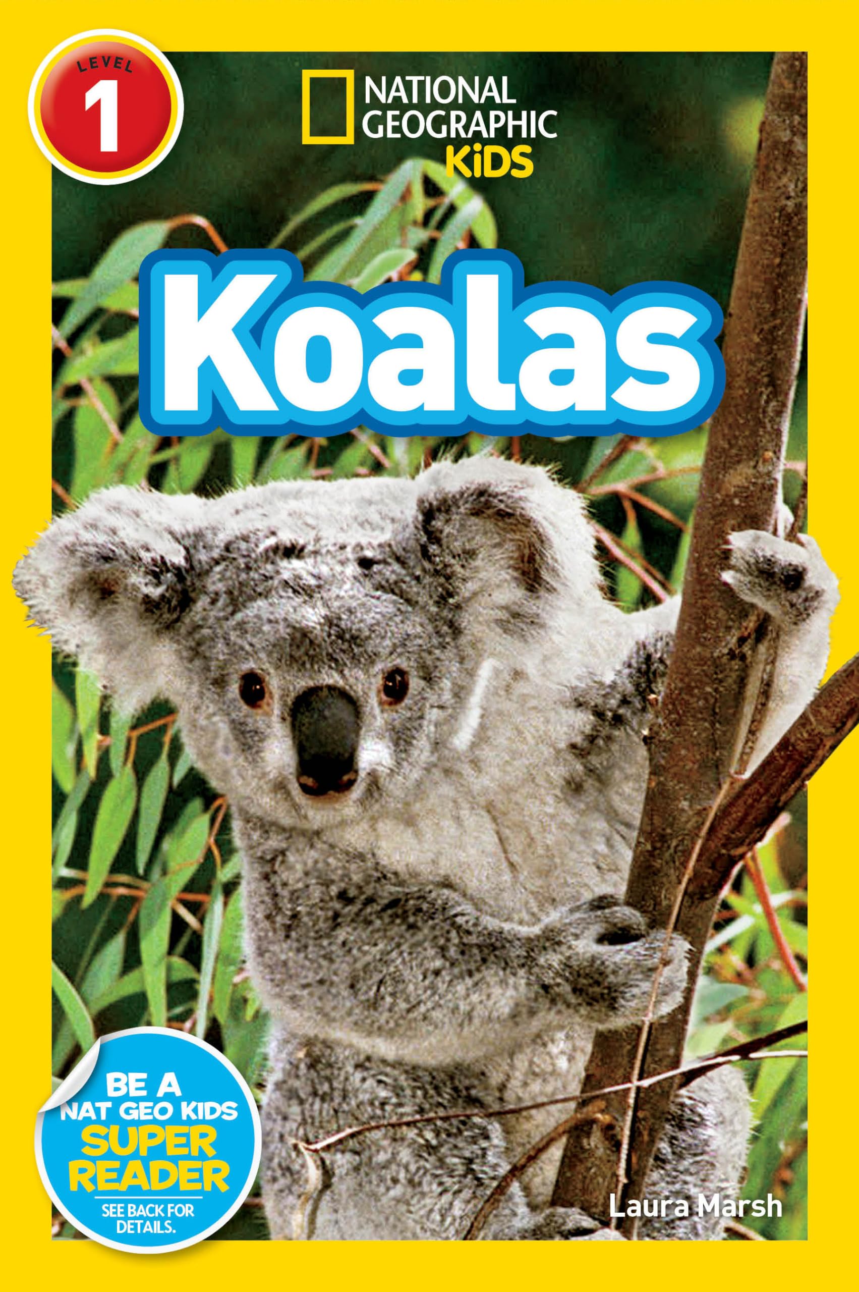 Koalas (National Geographic Kids Readers, Level 1),Used