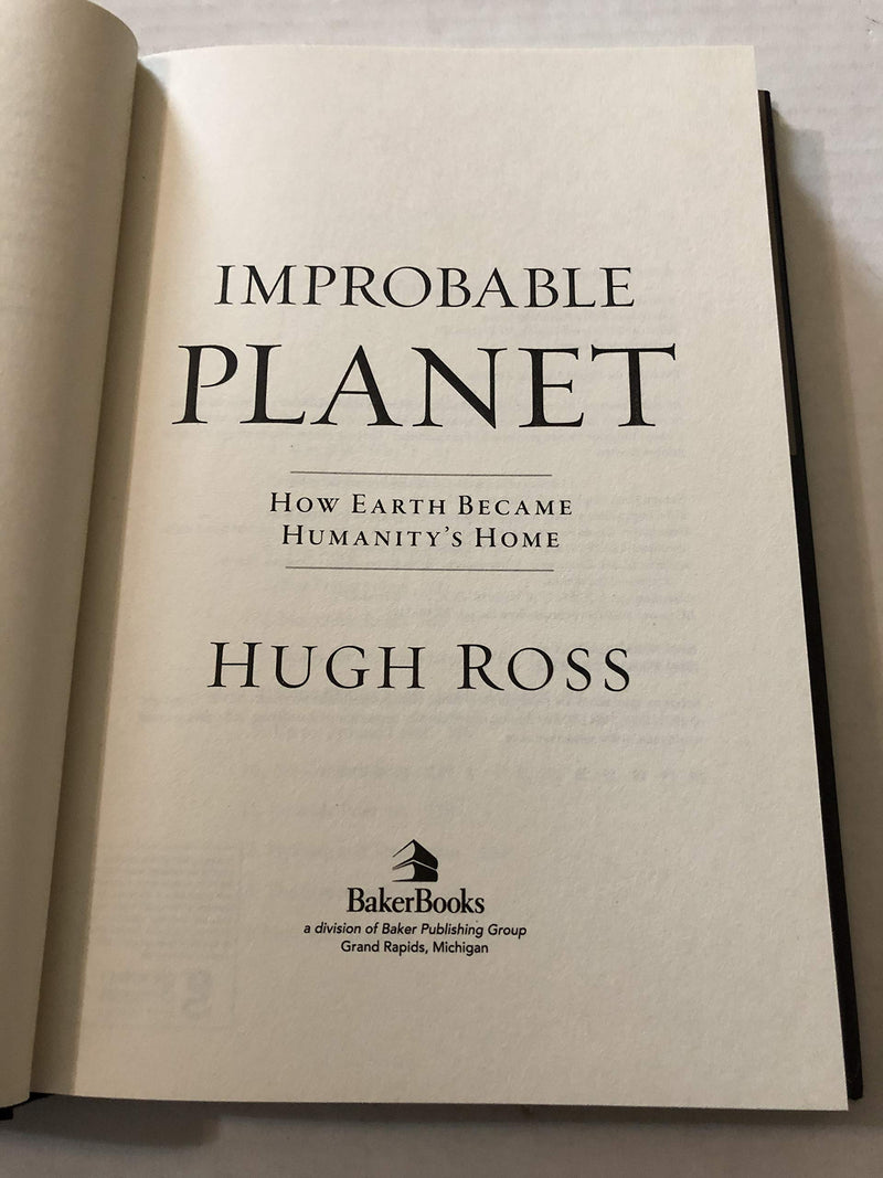 Improbable Planet: How Earth Became Humanity's Home,New