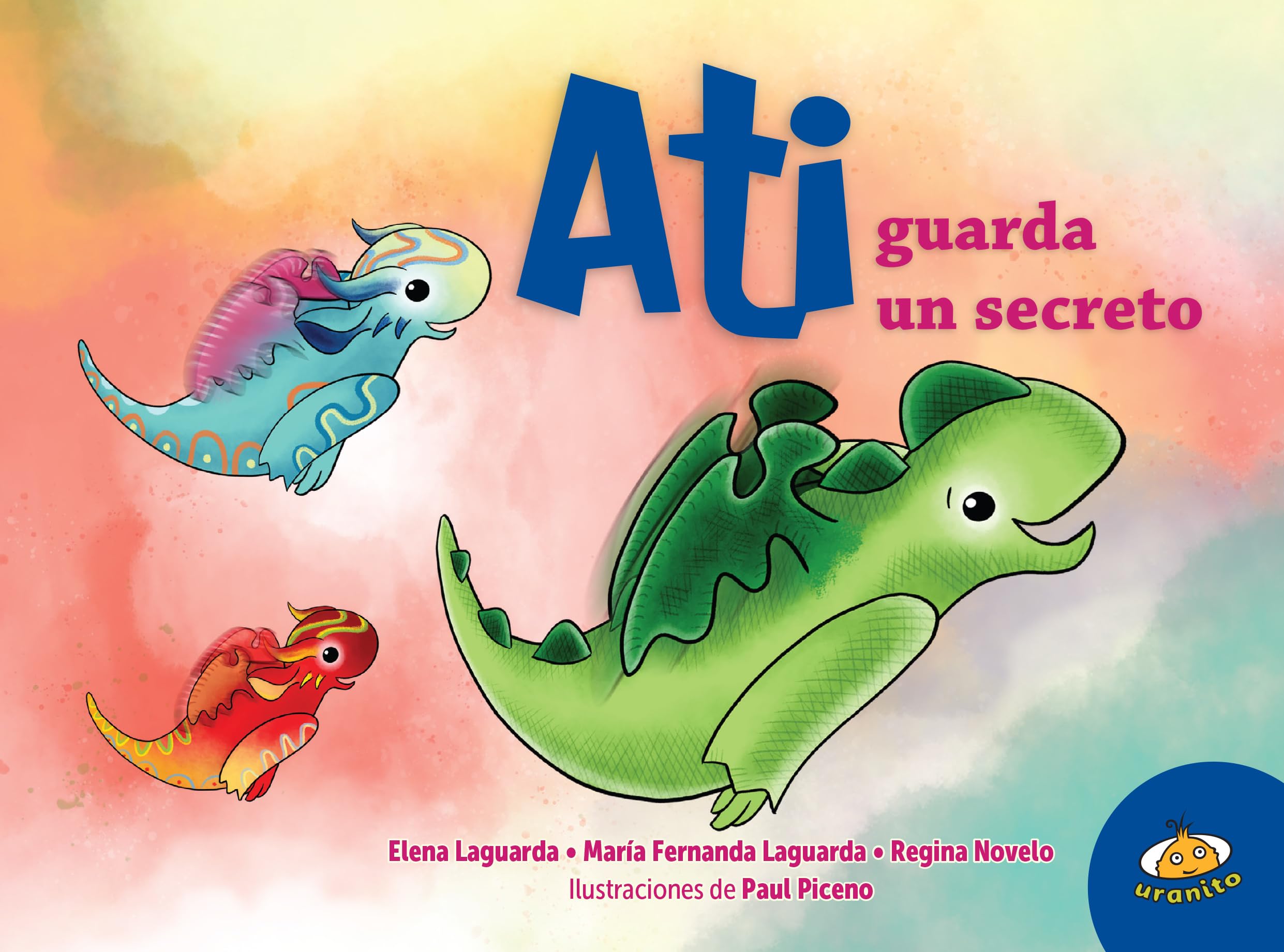 Ati guarda un secreto (Spanish Edition),Used