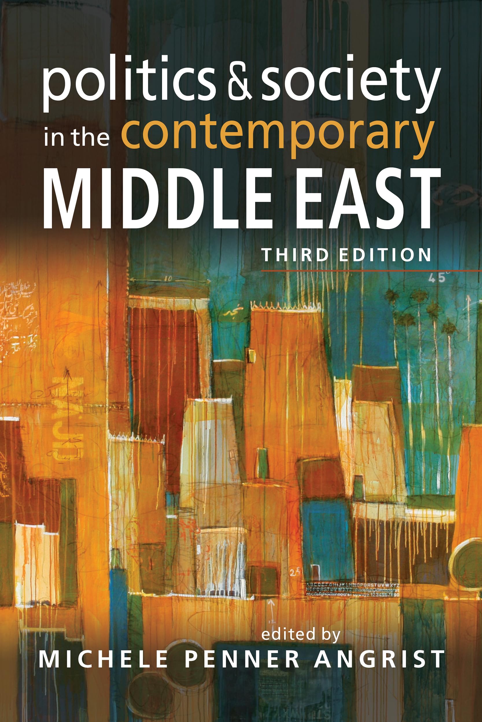 Politics and Society in the Contemporary Middle East,Used