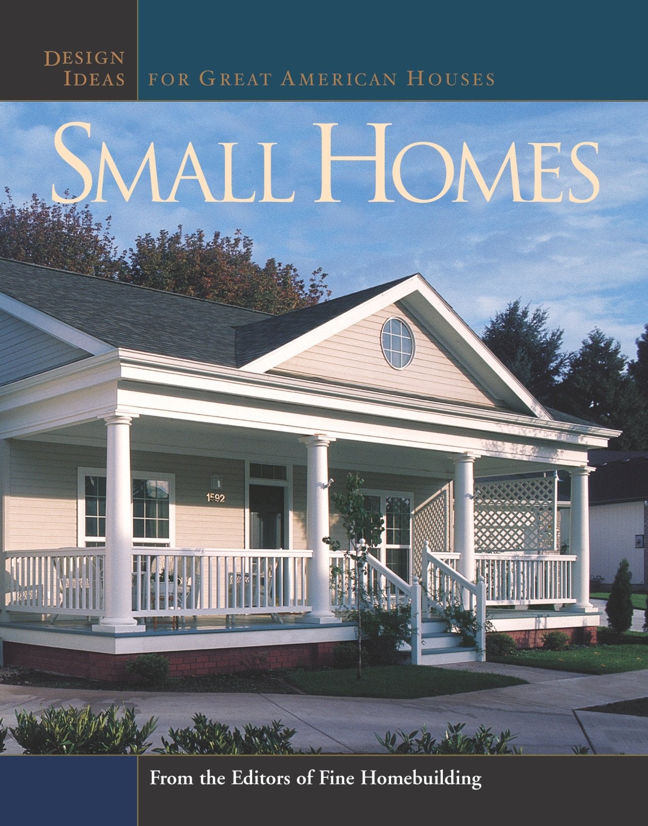 Small Homes: Design Ideas for Great American Houses (Great Houses Series),Used
