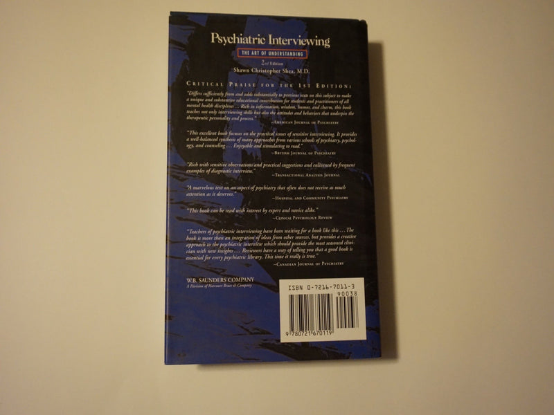 Psychiatric Interviewing: the Art of Understanding A Practical Guide for Psychiatrists, Psychologists, Counselors, Social Worker,Used