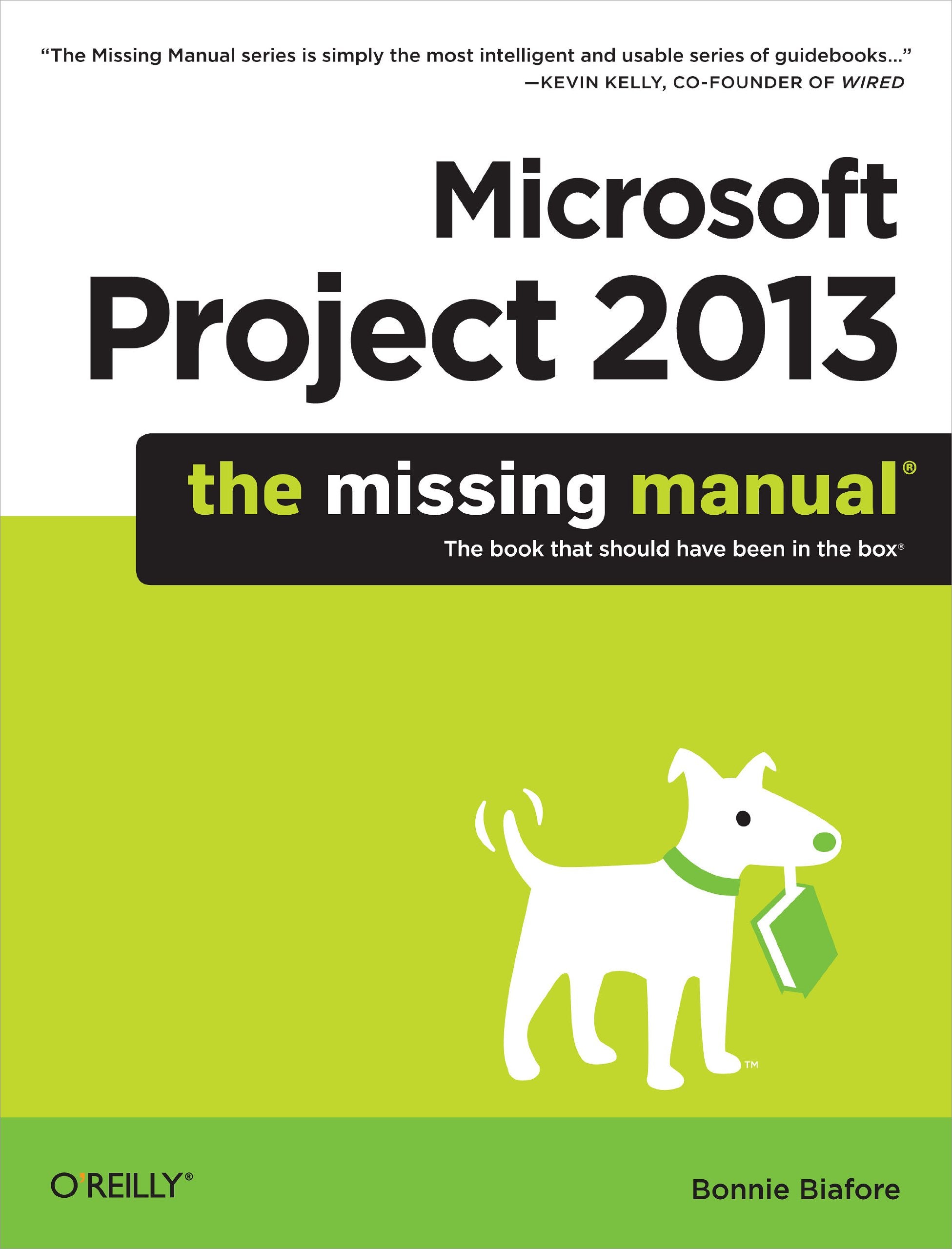Microsoft Project 2013: The Missing Manual,Used