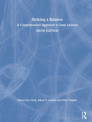 Striking a Balance: A Comprehensive Approach to Early Literacy,Used