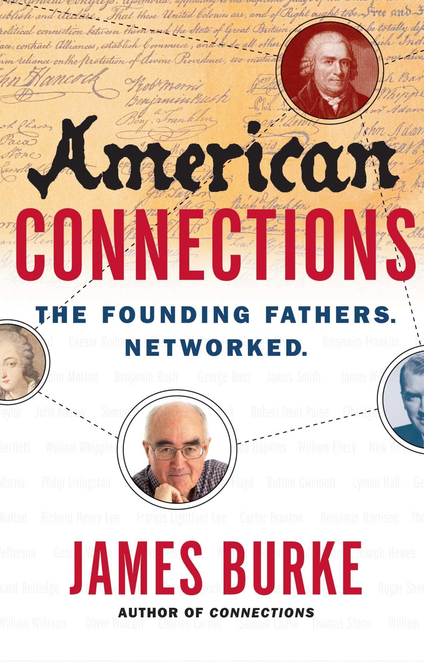 American Connections: The Founding Fathers. Networked.,Used