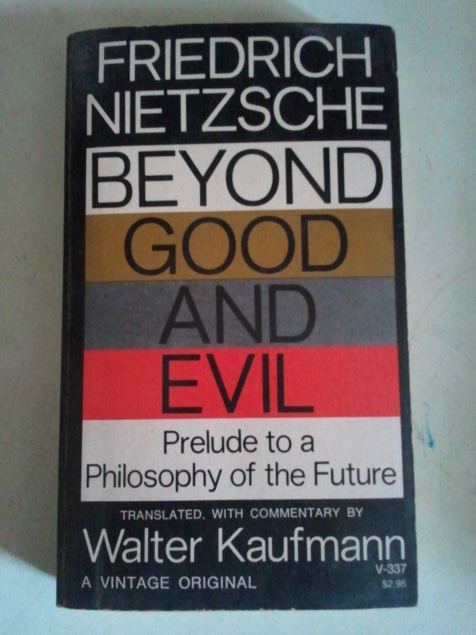 Beyond Good and Evil: Prelude to a Philosophy of the Future,Used