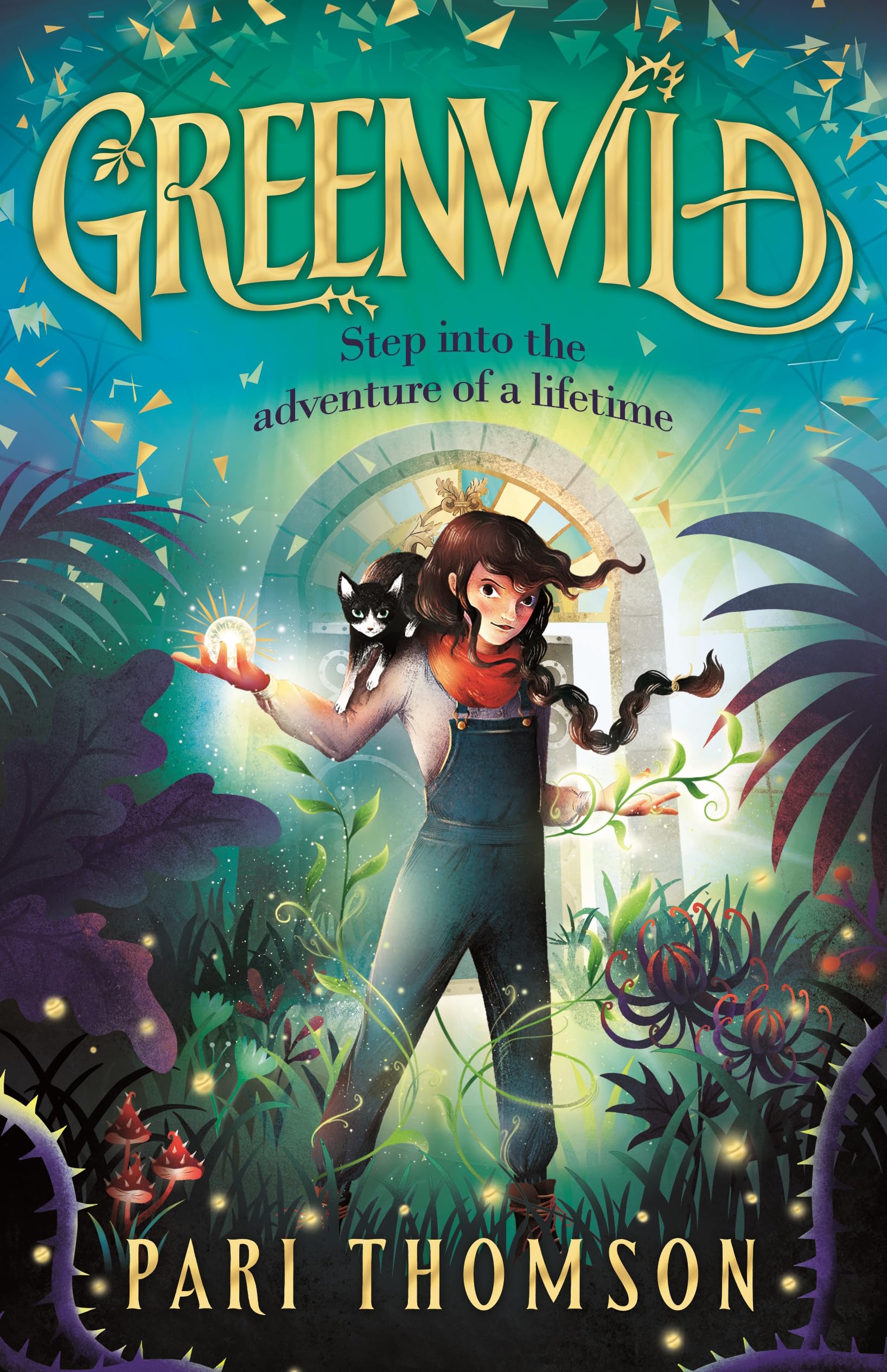 Greenwild: The World Behind The Door (Greenwild, 1)