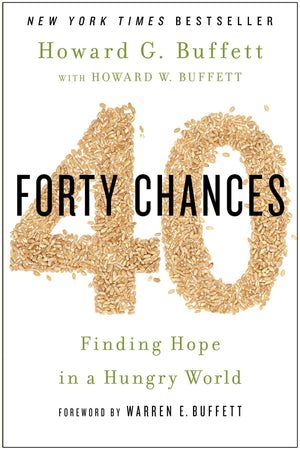 40 Chances: Finding Hope In A Hungry World