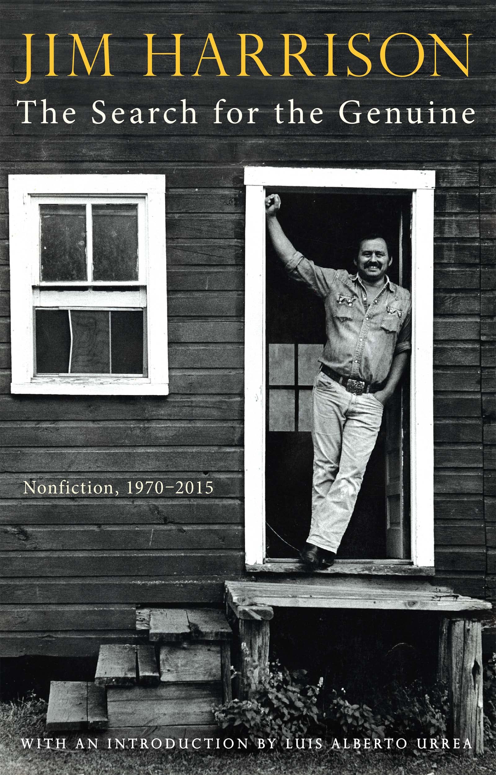 Search For The Genuine, The: Nonfiction, 19702015