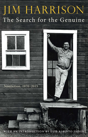Search For The Genuine, The: Nonfiction, 19702015