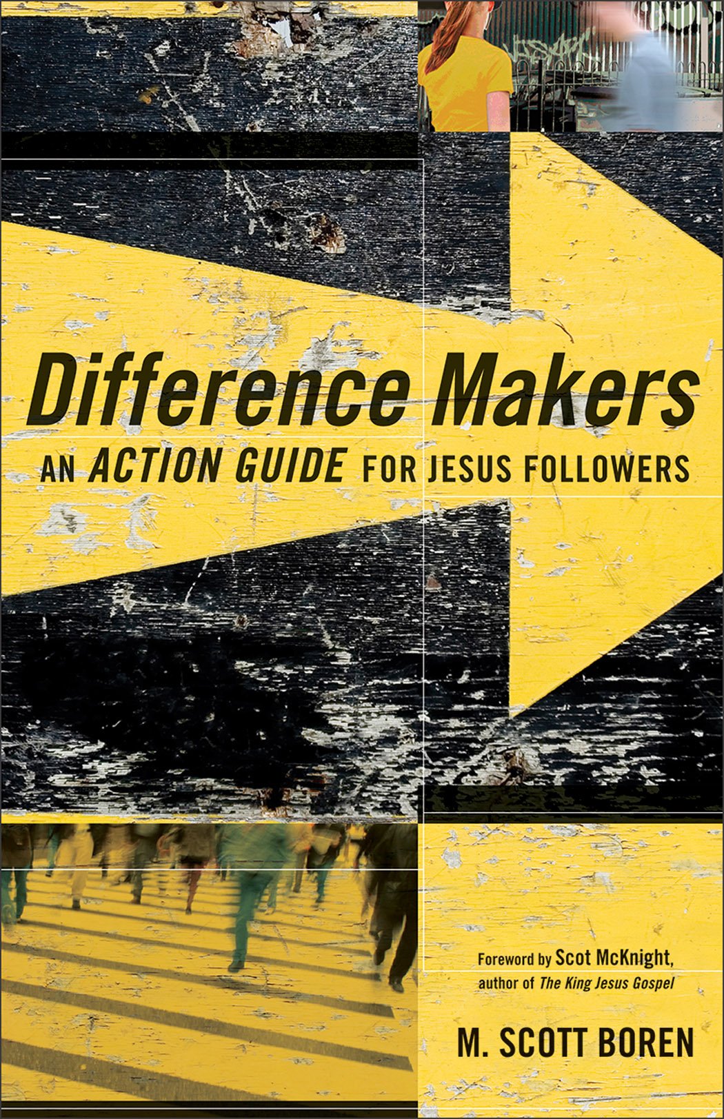 Difference Makers: An Action Guide For Jesus Followers,Used