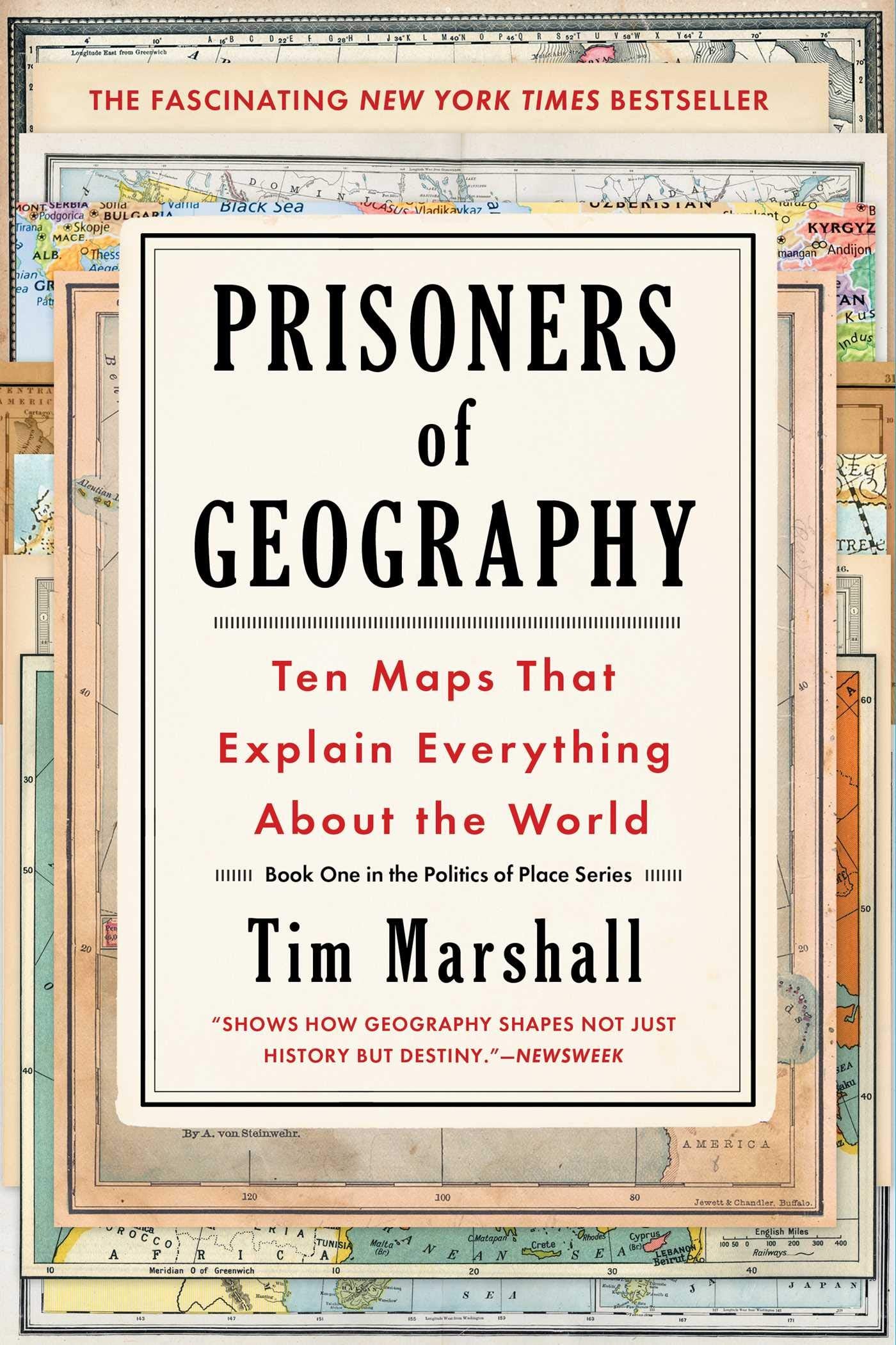 Prisoners of Geography: Ten Maps That Explain Everything About the World (1) (Politics of Place),Used