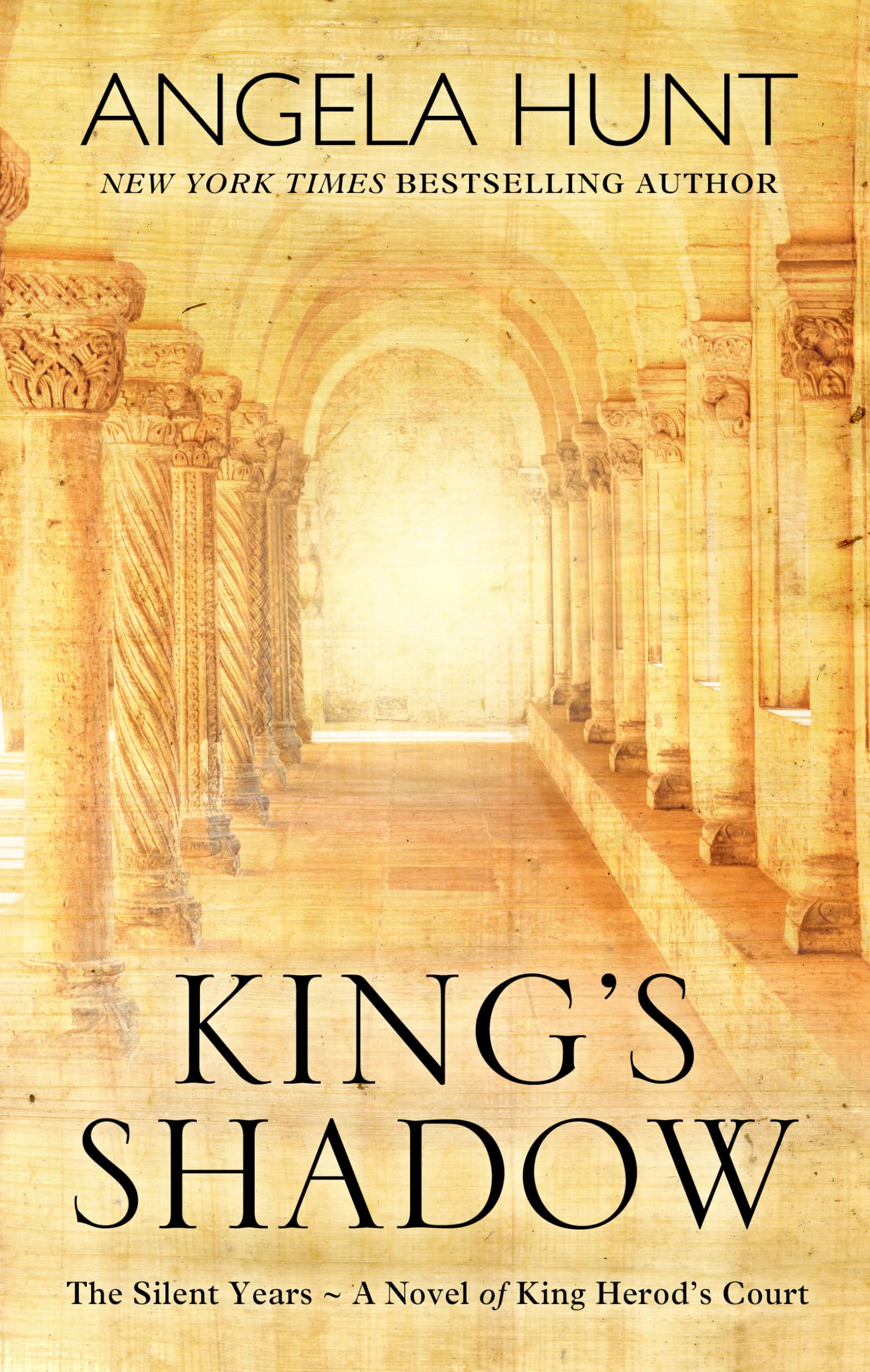King's Shadow: A Novel of King Herod's Court (The Silent Years),Used