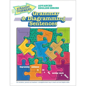 Grammar & Diagramming Sentences (Advanced Straight Forward English Series),New