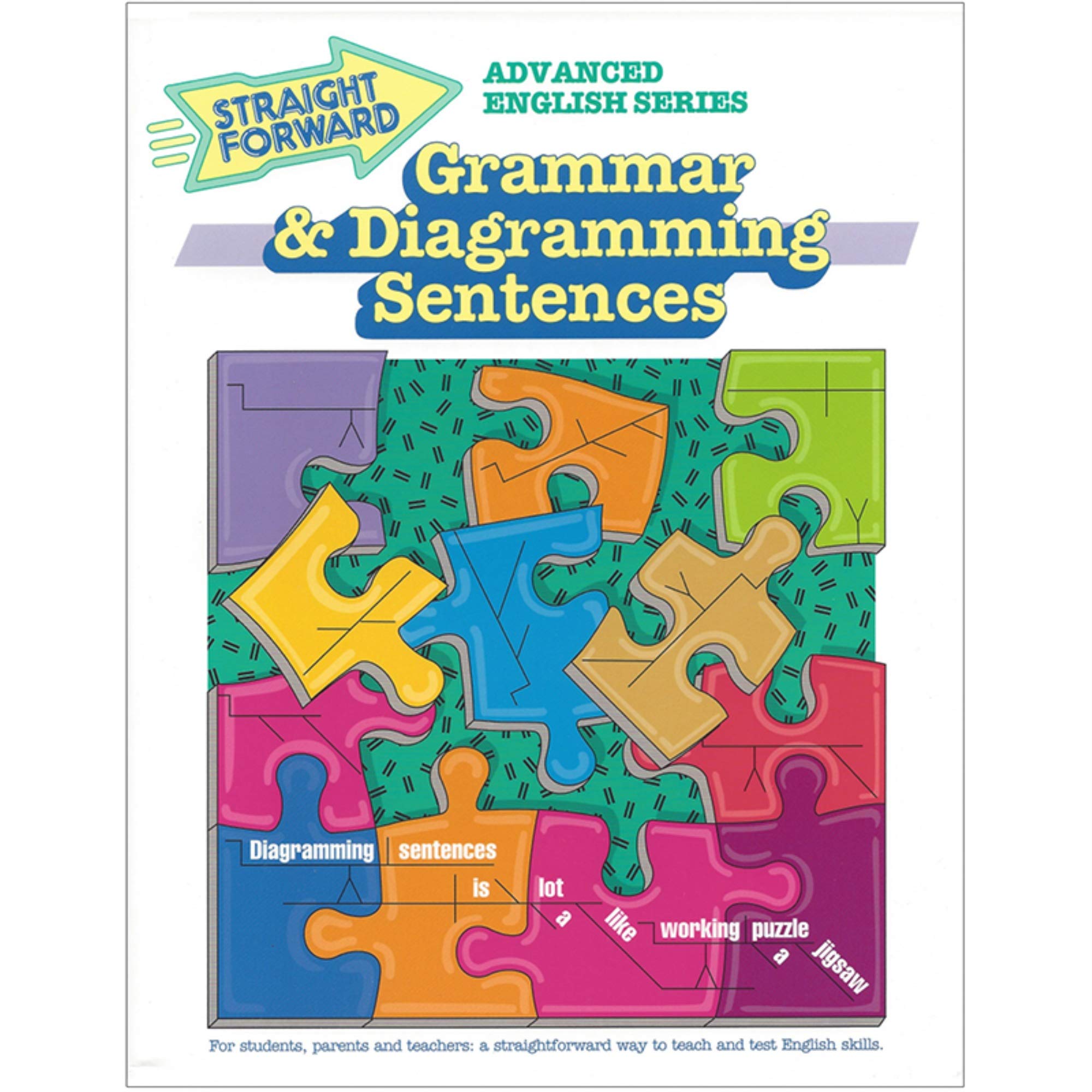 Grammar & Diagramming Sentences (Advanced Straight Forward English Series),Used