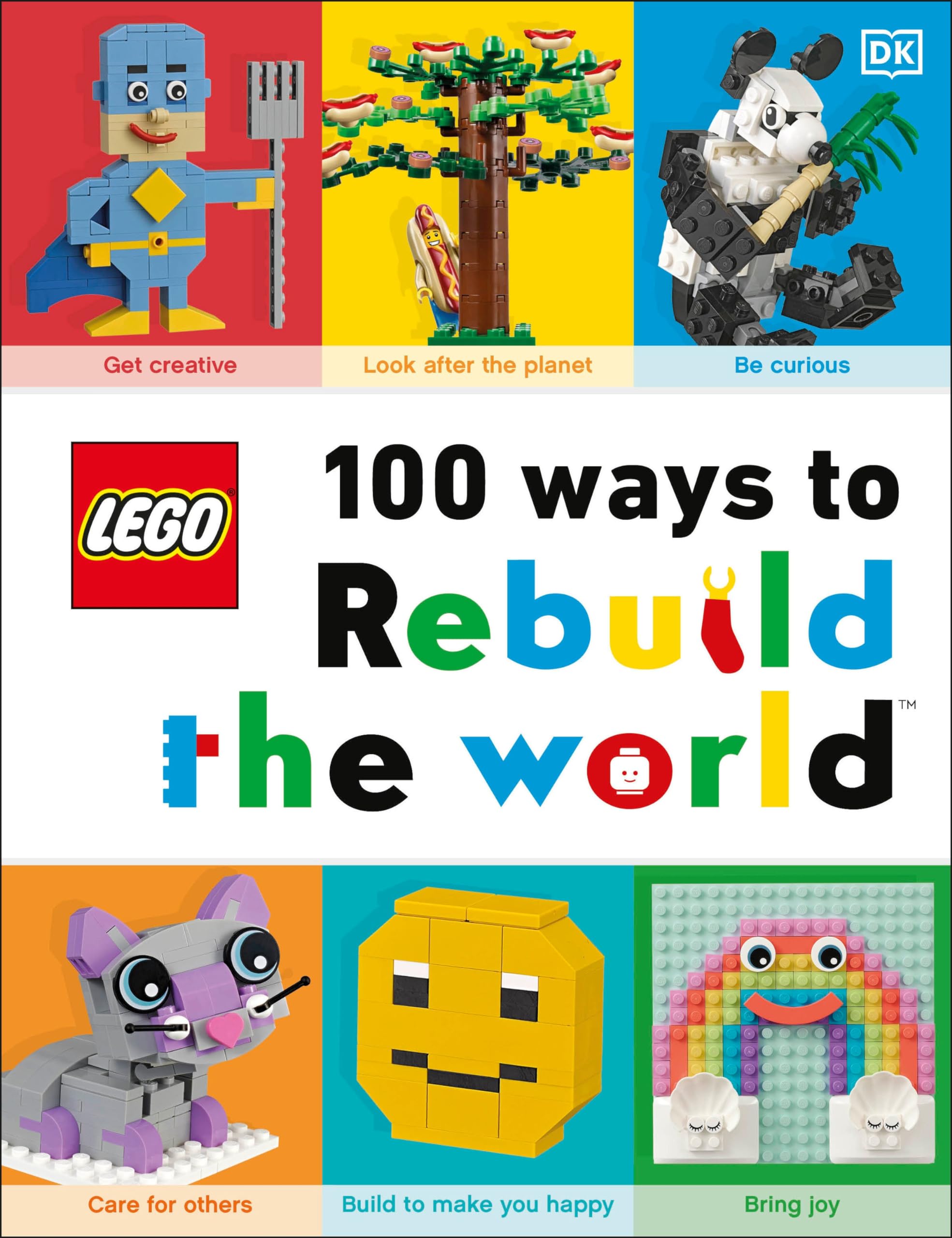 LEGO 100 Ways to Rebuild the World: Get inspired to make the world an awesome place!,Used