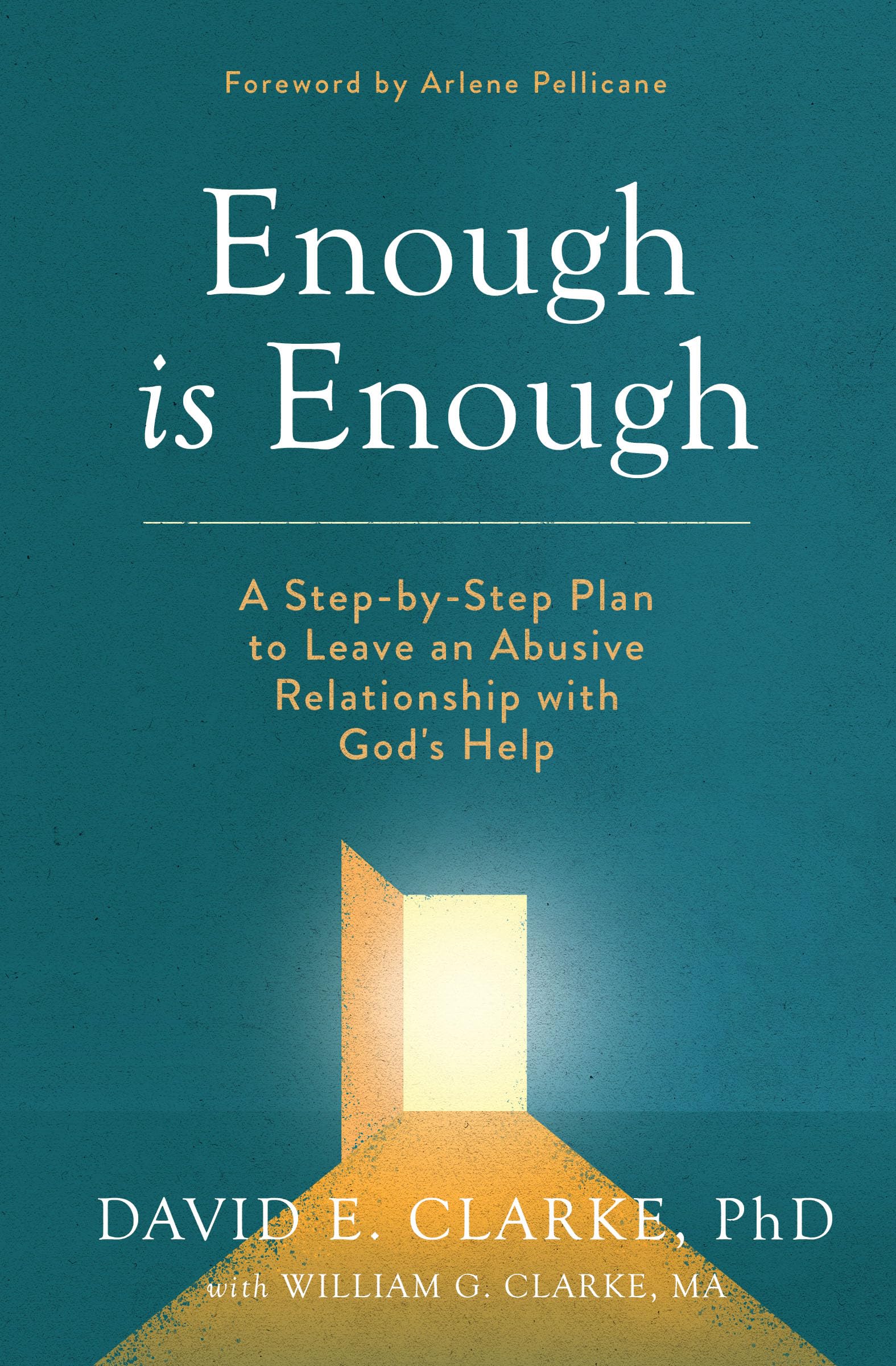 Enough Is Enough: A StepbyStep Plan to Leave an Abusive Relationship with God's Help,Used