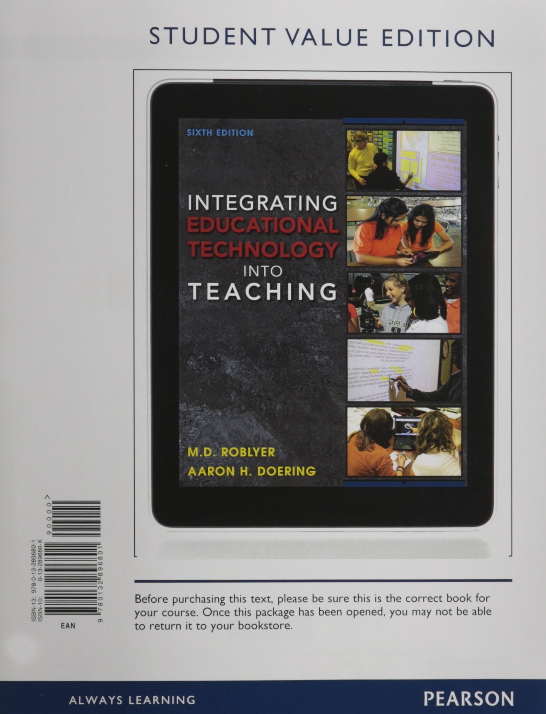 Integrating Educational Technology into Teaching, Student Value Edition (6th Edition),Used