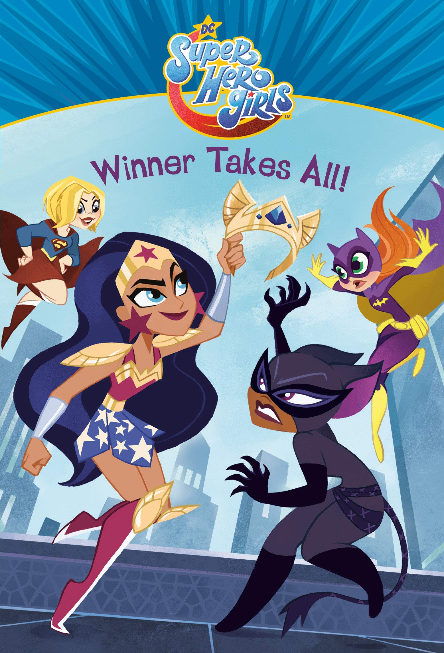 Winner Takes All! (DC Super Hero Girls) (DC Super Hero Girls Chapter Books, 1),Used